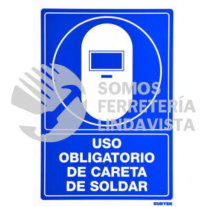 SES17 SEÑAL "USO OBLIGATORIO DE CARETA DE SOLDAR" SURTEK